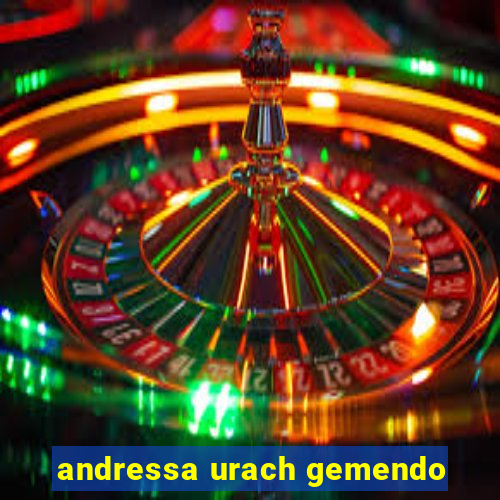 andressa urach gemendo